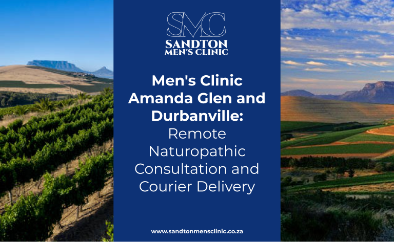 Men's Clinic Amanda Glen and Durbanville. Remote Naturopathic Consultation and Courier Delivery 6 men's clinic amanda glen