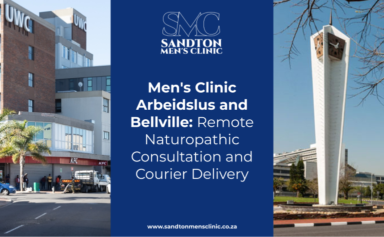 Men's Clinic Arbeidslus and Bellville. Remote Naturopathic Consultation and Courier Delivery 3 men's clinic Arbeidslus