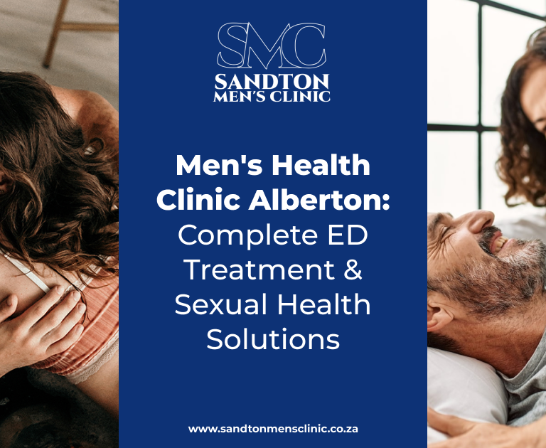 Men's Health Clinic Alberton: Complete ED Treatment & Sexual Health Solutions 9 Mens Health Clinic Alberton Complete ED Treatment Sexual Health Solutions