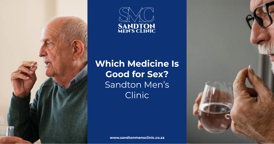 which medicine is good for sex