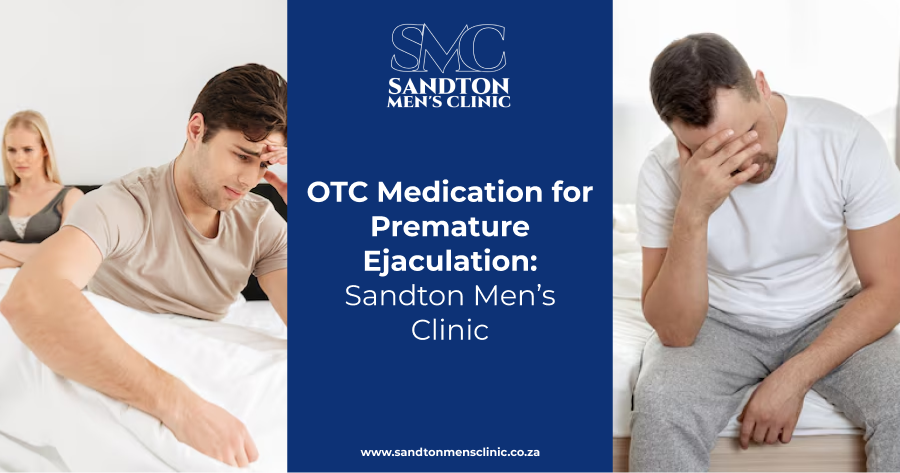OTC Medication for Premature Ejaculation