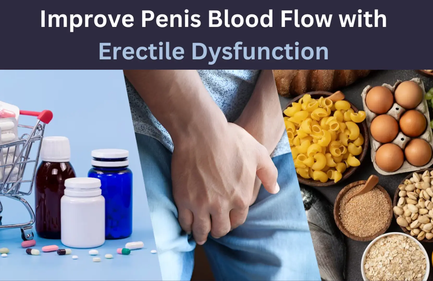 How To Improve Blood Flow To Penis