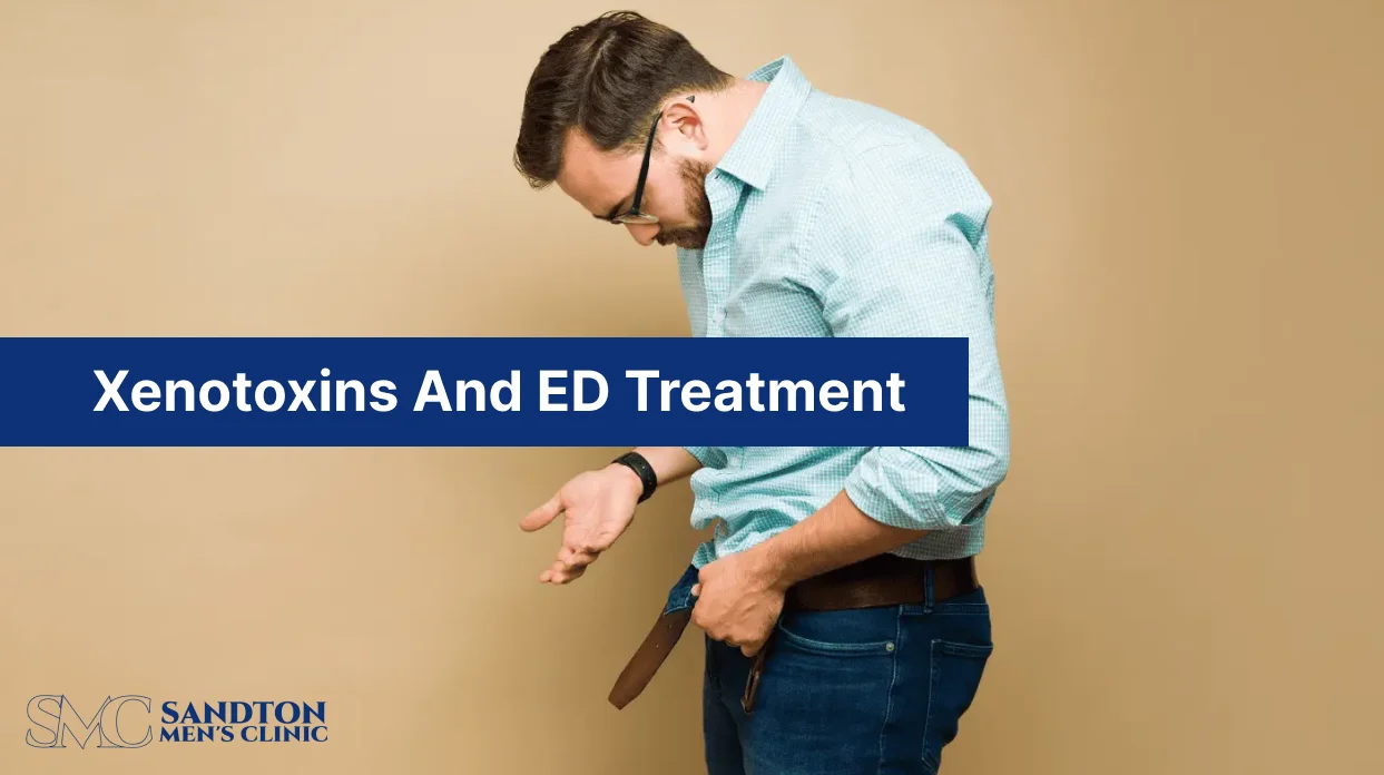 Xenotoxins And ED Treatment