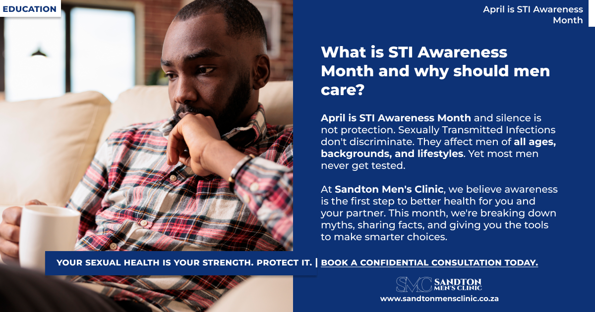 What is STI Awareness Month and why should men care
