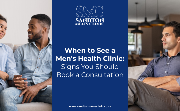 When to See a Men's Health Clinic. Signs You Should Book a Consultation 2 when to see a men's health clinic